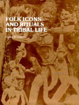cover image of Folk Icons and Rituals in Tribal Life